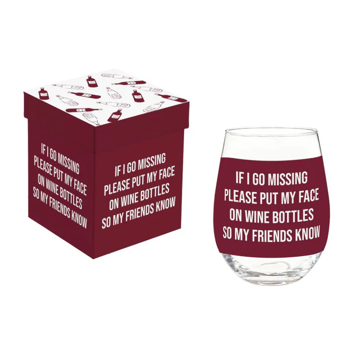 Evergreen Petal & Plow If I Go Missing Stemless Wine Glass- 17 ounce